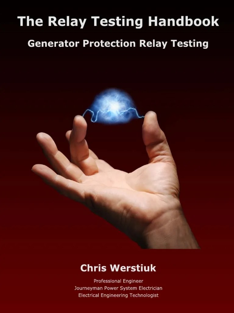 The Relay Testing HandbookGenerator Relay Protection Testing TOCToF