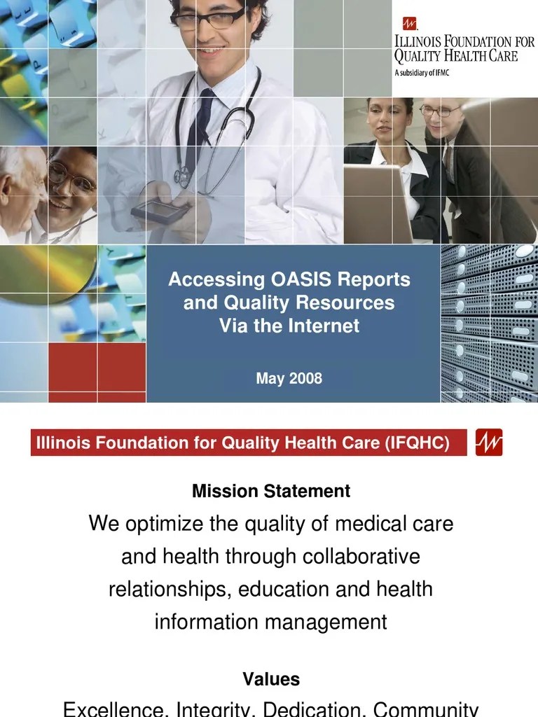 Accessing OASIS Reports for Home Health Agencies Home Care Centers