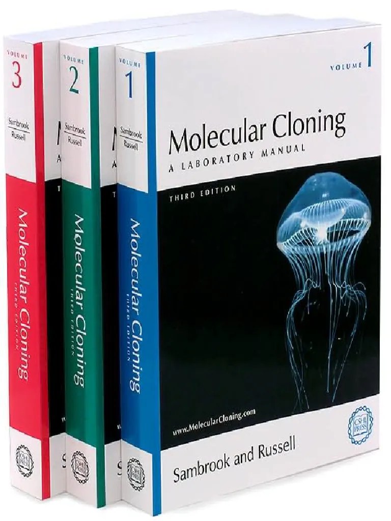 Molecular Cloning A Laboratory Manual by Joseph Sambrook, David W