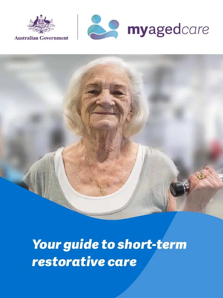 Your Guide To Short Term Restorative Care PDF Elderly Care Health