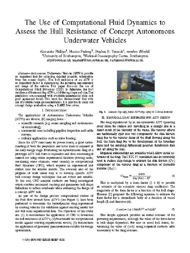 The Use of Computational Fluid Dynamics To Assess The Hull Resistance