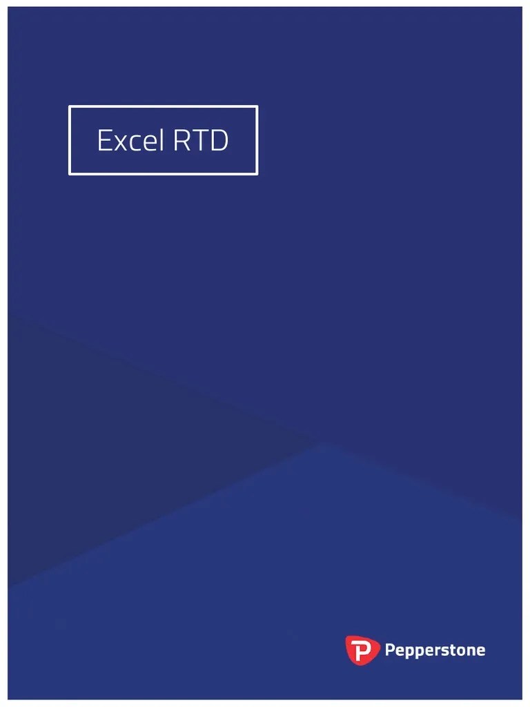 Excel RTD. 1. About The Excel RTD App Displaying RealTime Data in