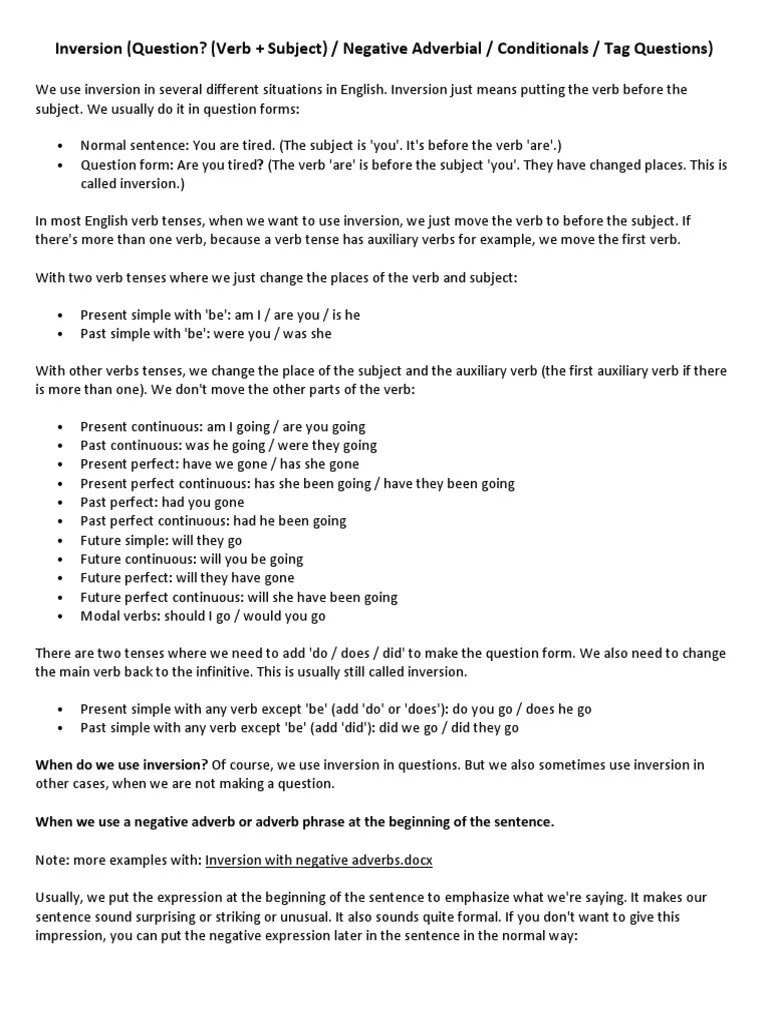 Inversion (Question? (Verb + Subject) / Negative Adverbial