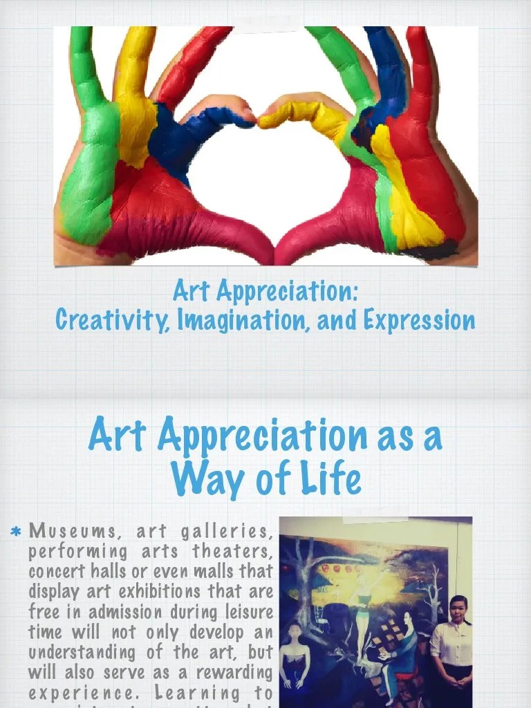 Art Appreciation Creativity, Imagination, and Expression PDF