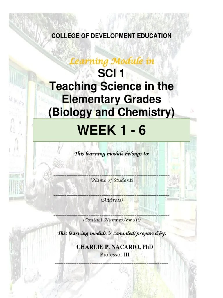 Week 1 6 Sci 1 Teaching Science in The Elementary Grades (Biology
