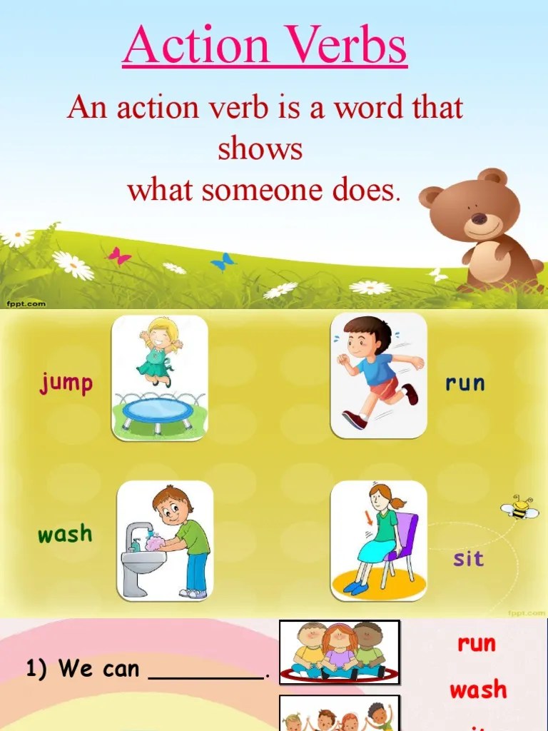 Action Verbs An Action Verb Is A Word That Shows What Someone Does PDF