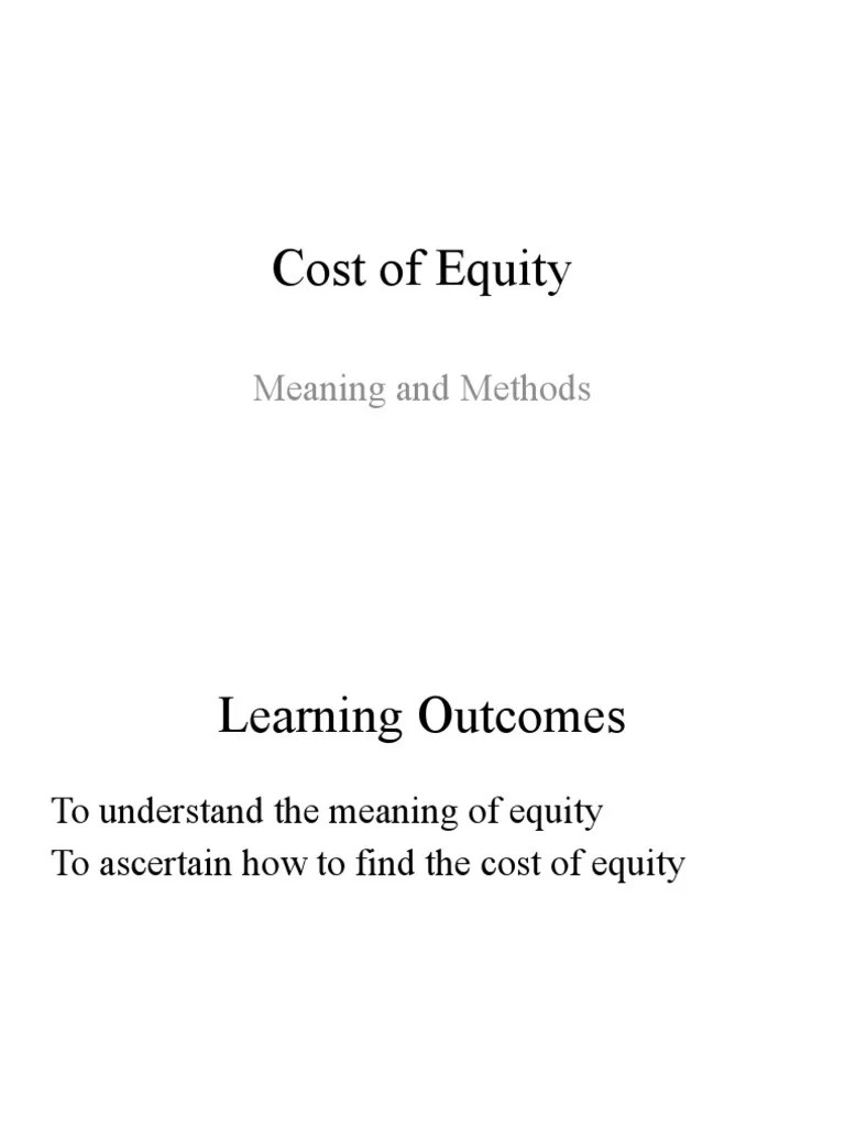 Cost of Equity Meaning and Methods PDF Yield (Finance) Equity (Finance)