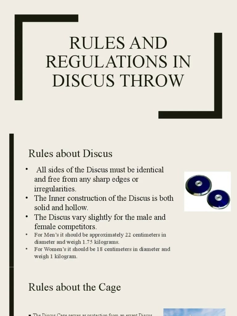 Rules and Regulations for Discus Throw Competitions Specifications for