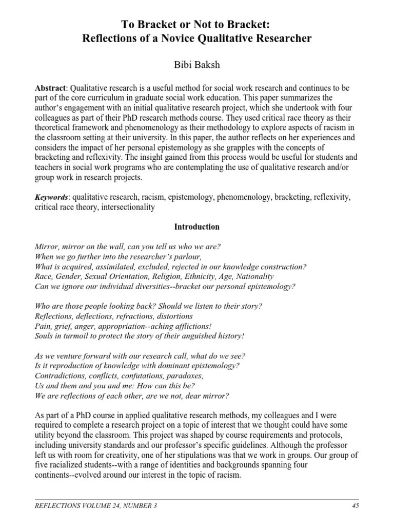 To Bracket or Not To Bracket Reflections of A Novice Qualitative