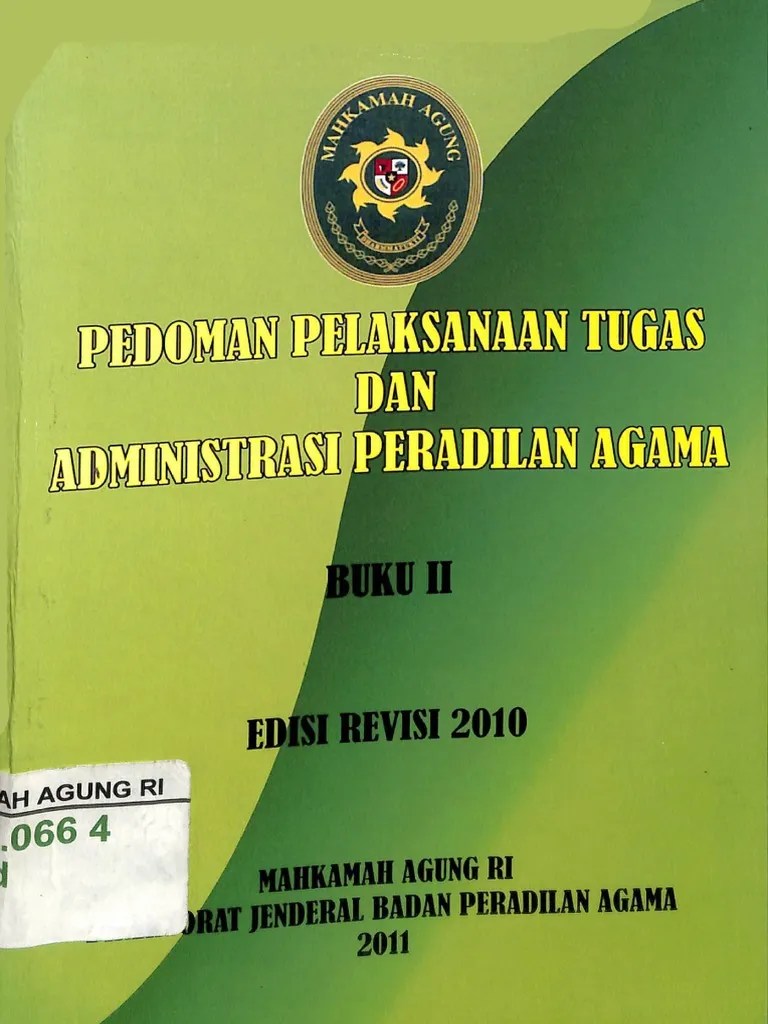 Pedoman Pelaksana Tugas Dan Administrasi Peradilan Agama | PDF