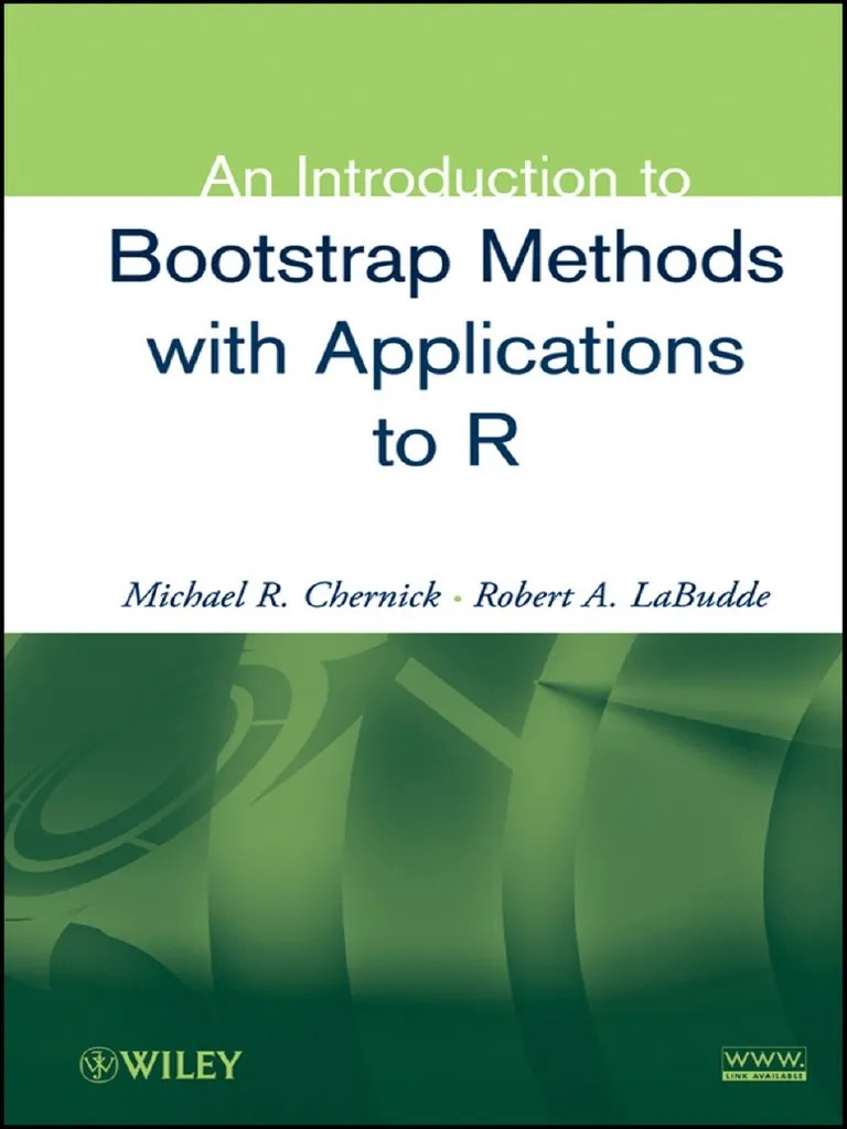 An Introduction To Bootstrap Methods With Applications To R PDF