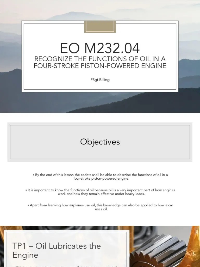 Recognize The Functions of Oil in A FourStroke PistonPowered Engine