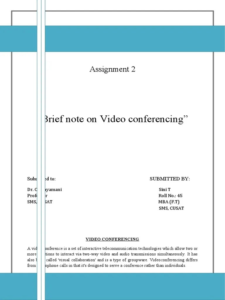 "Brief Note On Video Conferencing" Assignment 2 PDF Videoconferencing Videotelephony