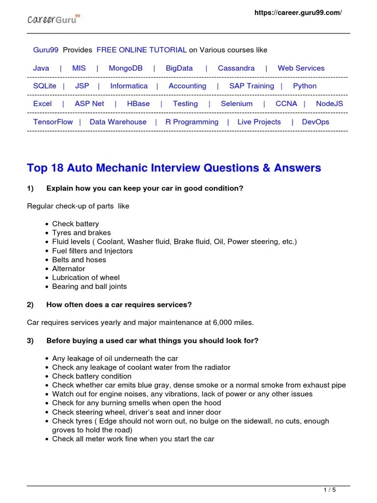 Top 18 Auto Mechanic Interview Questions & Answers 1) Explain How You