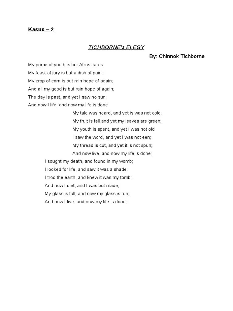 Tichborne's Elegy A Poem Reflecting on the Paradoxes of Life, Death