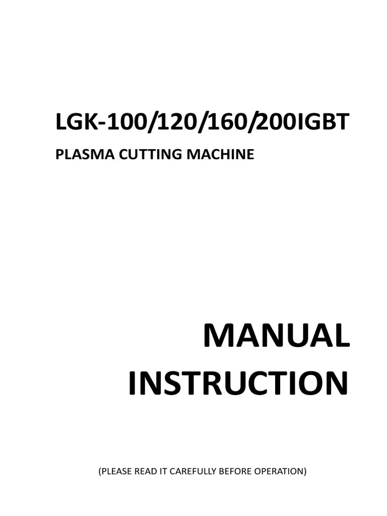 LGK 100 120 160 200IGBT Plasma Cutting Machine Manual PDF
