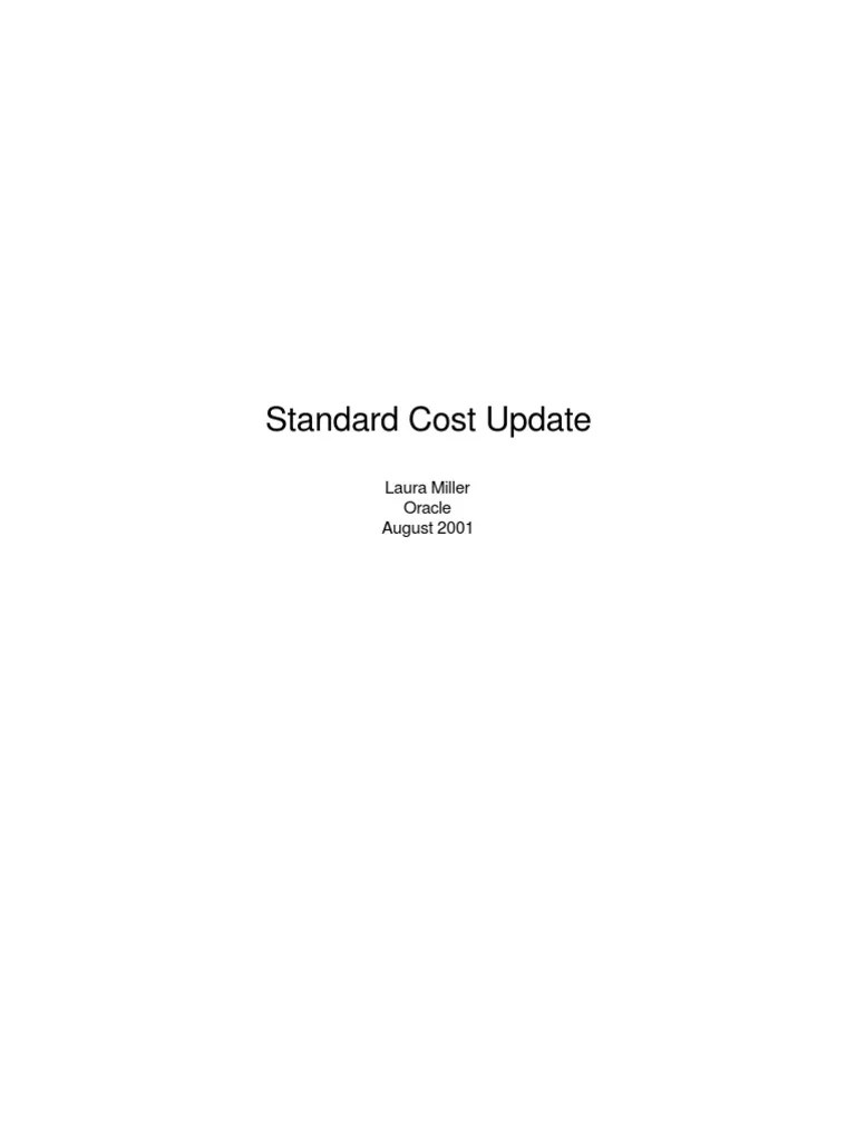 Standard Cost Update Process A Comprehensive Guide to Revaluing