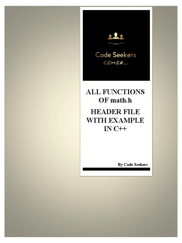 All Functions OF Math.h Header File With Example IN C++ by Code Seekers PDF Namespace C++