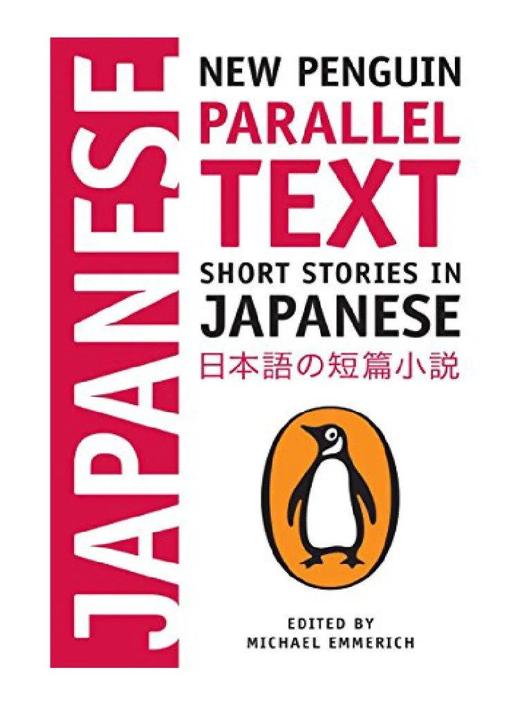 Short Stories in Japanese New Penguin Parallel Text Michael Emmerich