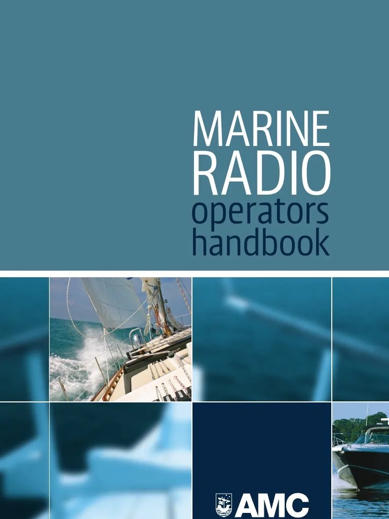 Marine Radio Operators Handbook 2006 Radio Electrical Engineering