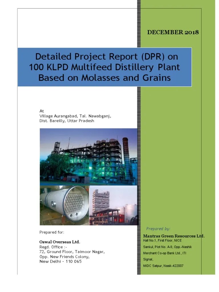 Detailed Project Report (DPR) On 100 KLPD Multifeed Distillery Plant