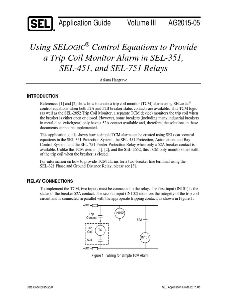 Using SEL Control Equations To Provide A Trip Coil Monitor Alarm in SEL