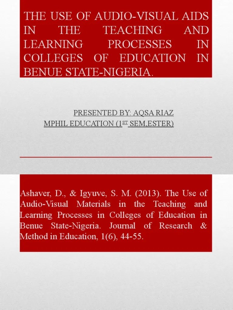 The Use of AudioVisual Aids IN THE Teaching AND Learning Processes IN