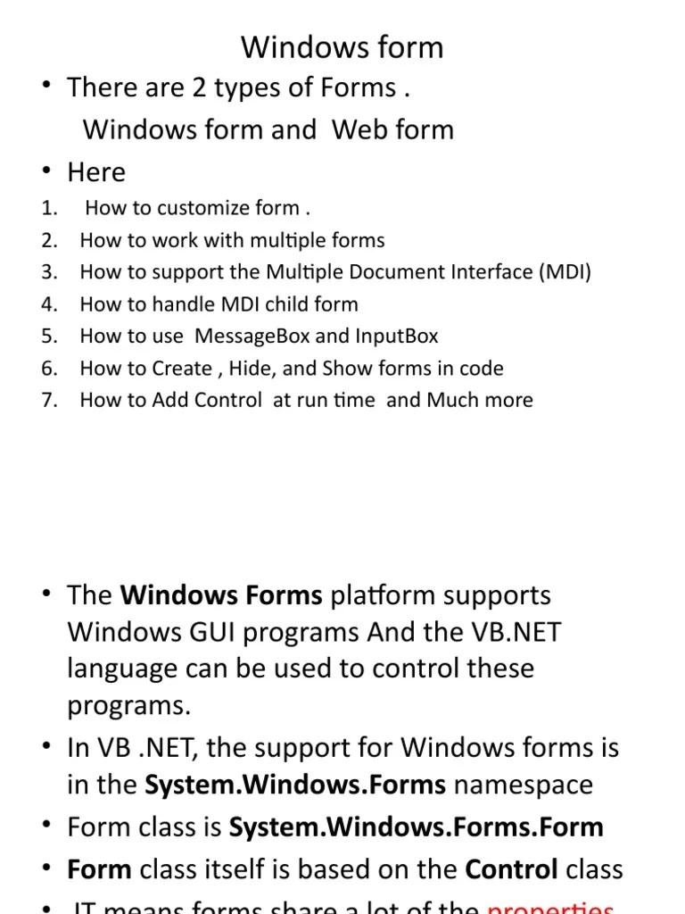 Windows Form There Are 2 Types of Forms Windows Form and  Form