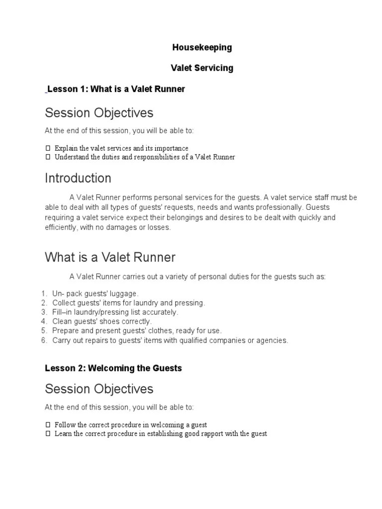 Session Objectives Housekeeping Valet Servicing Lesson 1 What Is A