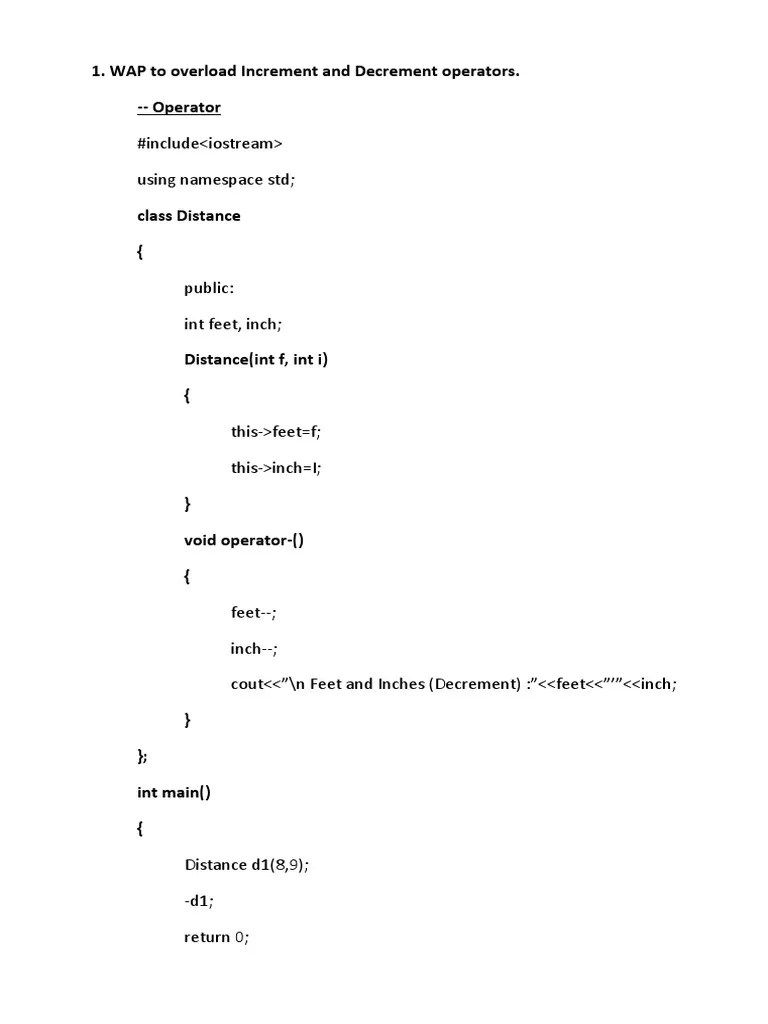 Include Using Namespace STD 1. WAP To Overload Increment and
