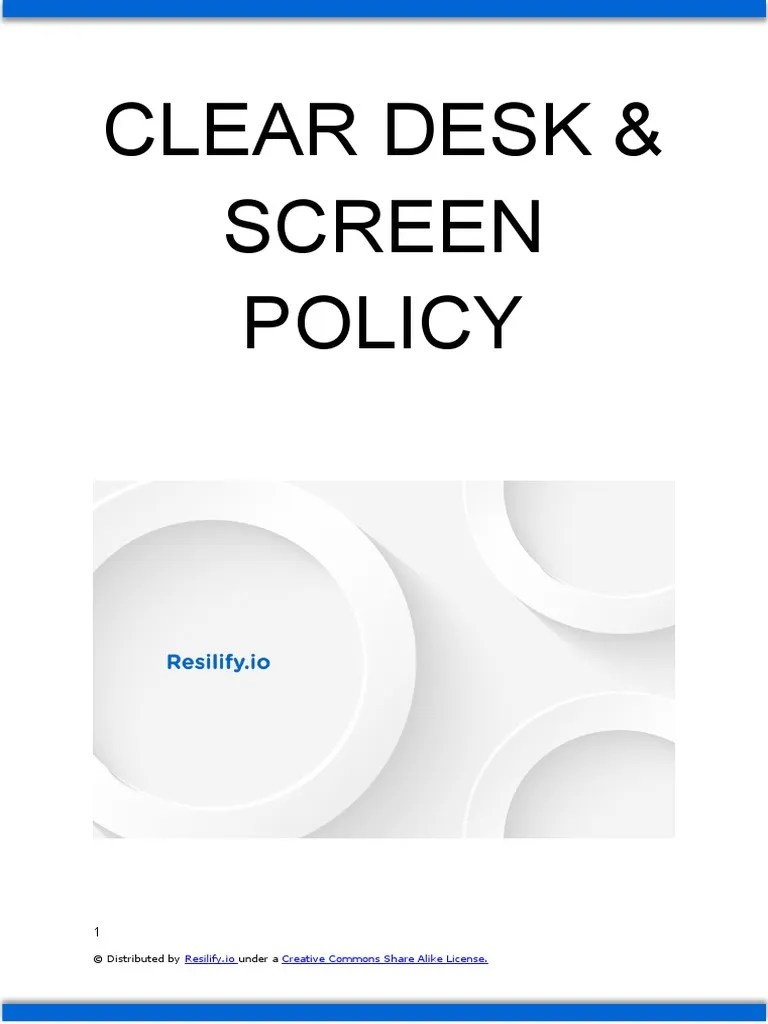 Clear Desk Screen Policy PDF Classified Information Creative Commons