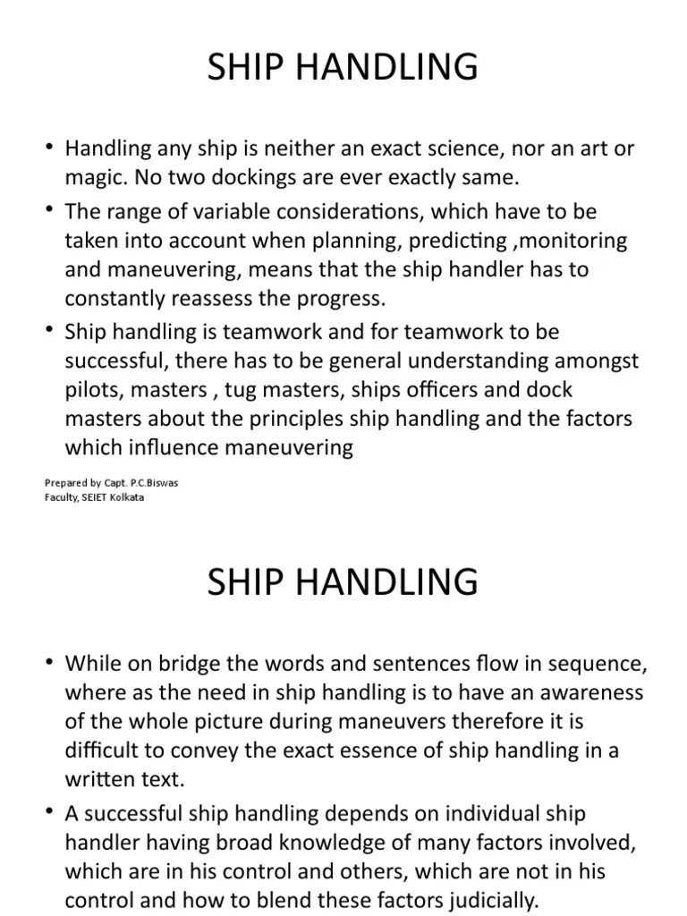 Ship Handling Prepared by Capt. P.C.Biswas Faculty, SEIET Kolkata