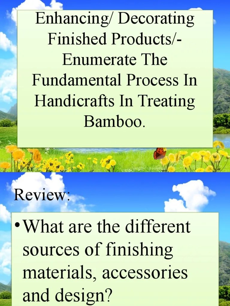 Enhancing/ Decorating Finished Products/Enumerate The Fundamental