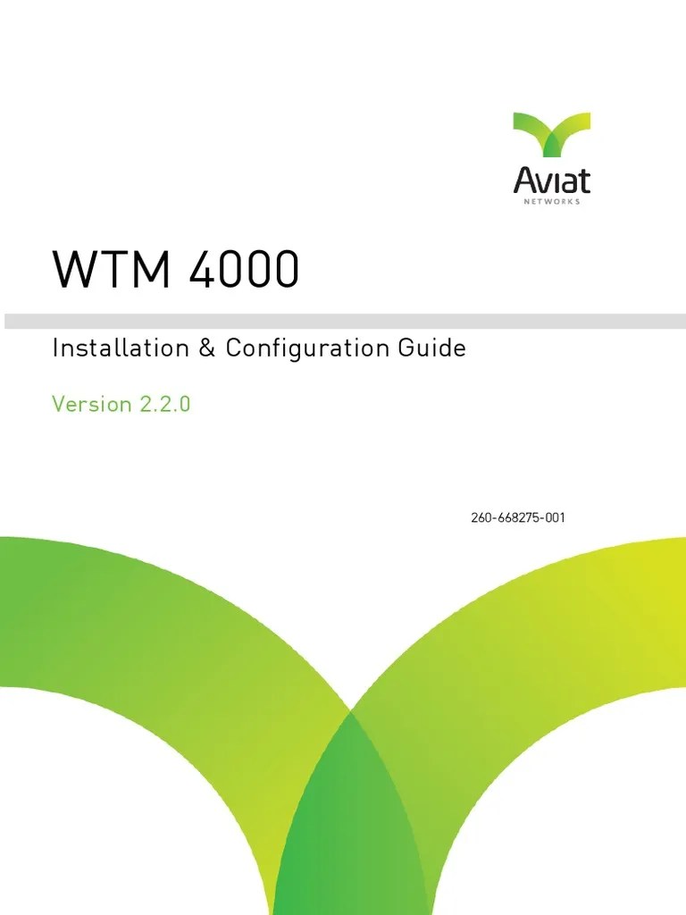 WTM 4000 2 - 2 - 0 Installation and Configuration Guide - May2018 | PDF