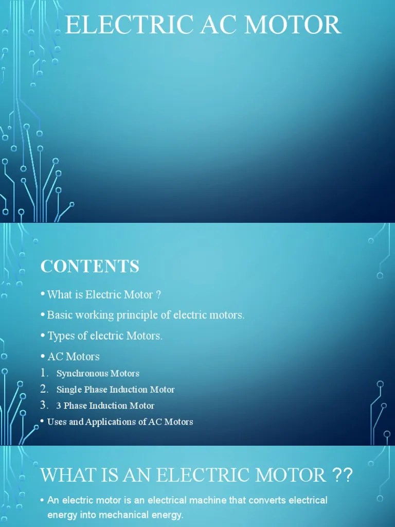 An InDepth Look at AC Motors Types, Components, Working Principles