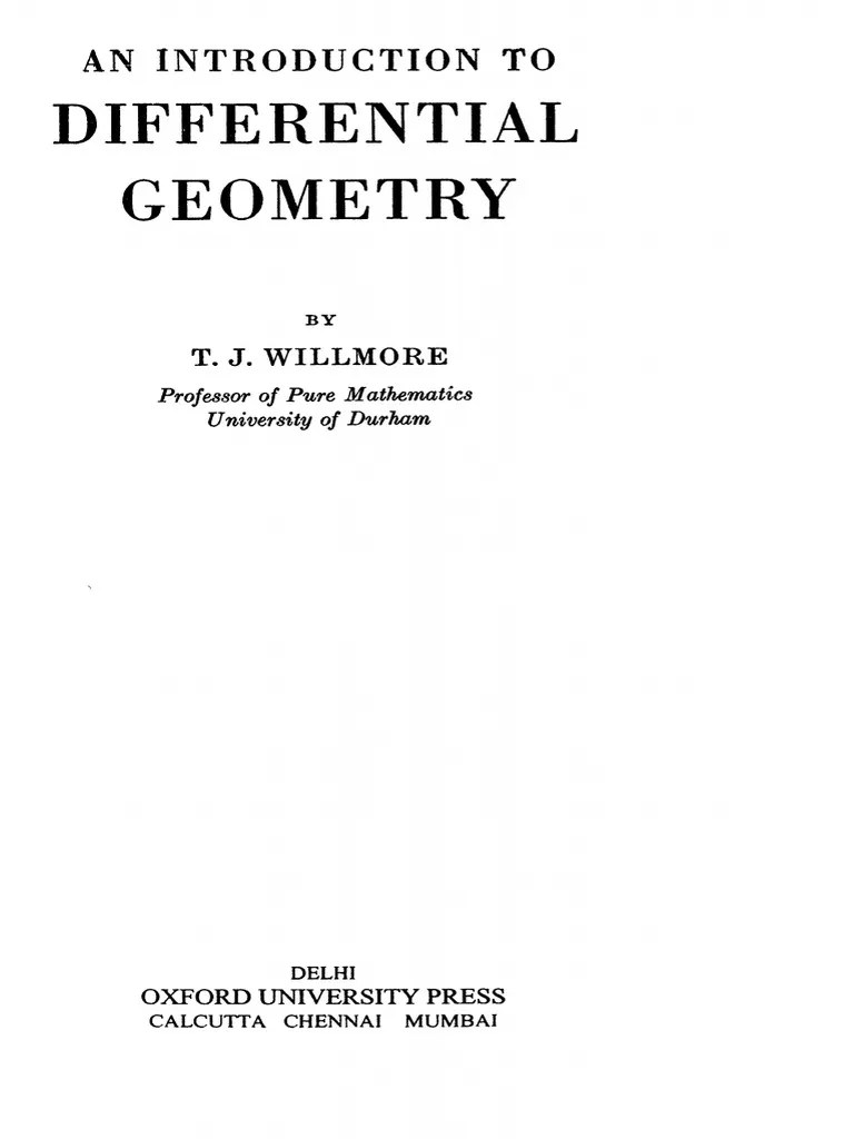 TJWillmoreAnIntroductiontoDifferential Geometry PDF