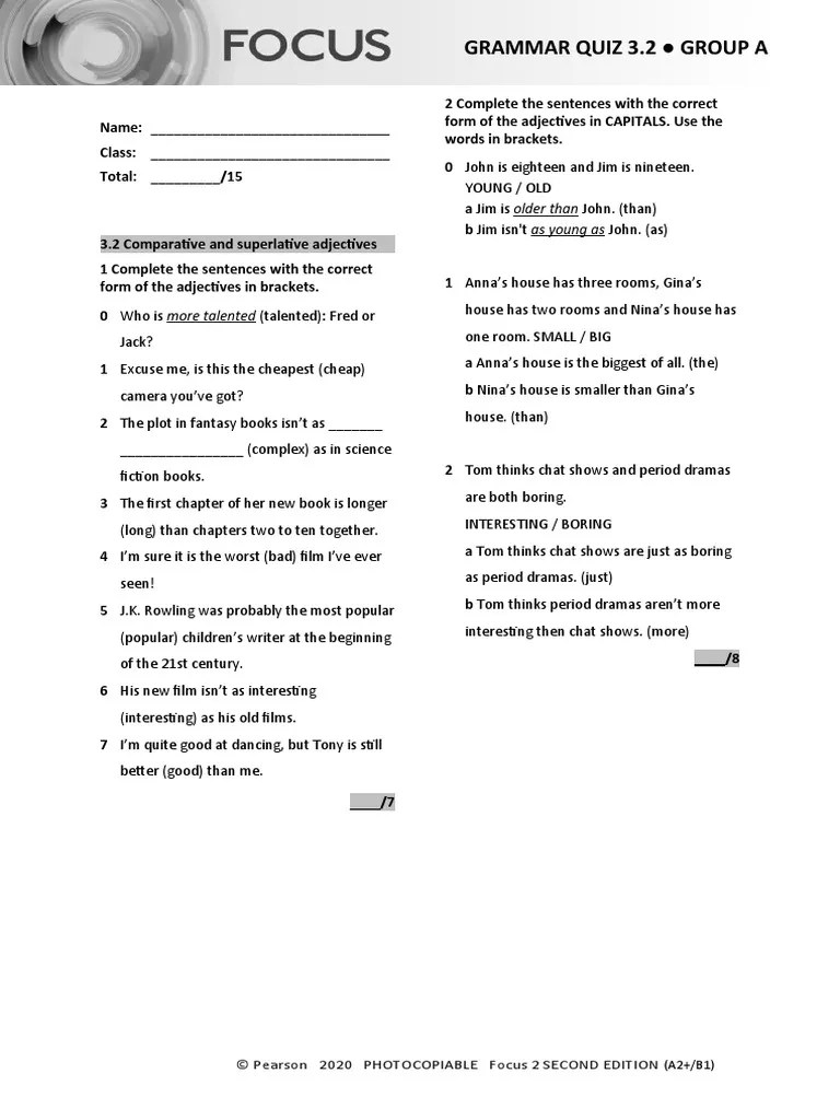 Grammar Quiz 3.2 Group A: © Pearson 2020 Photocopiable Focus 2 Second
