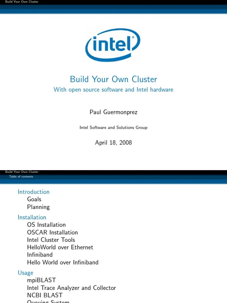 Intel Build Your Own Cluster With Open Source Software and Intel