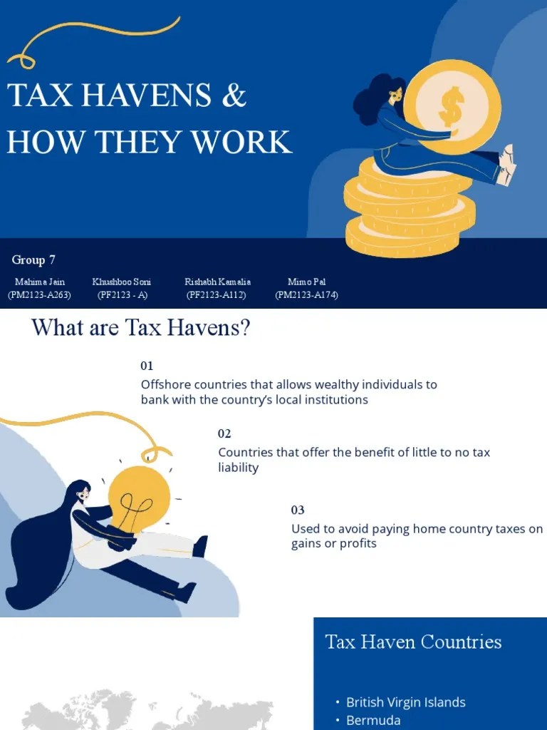 Tax Havens & How They Work Group 7 PDF Tax Haven Taxes