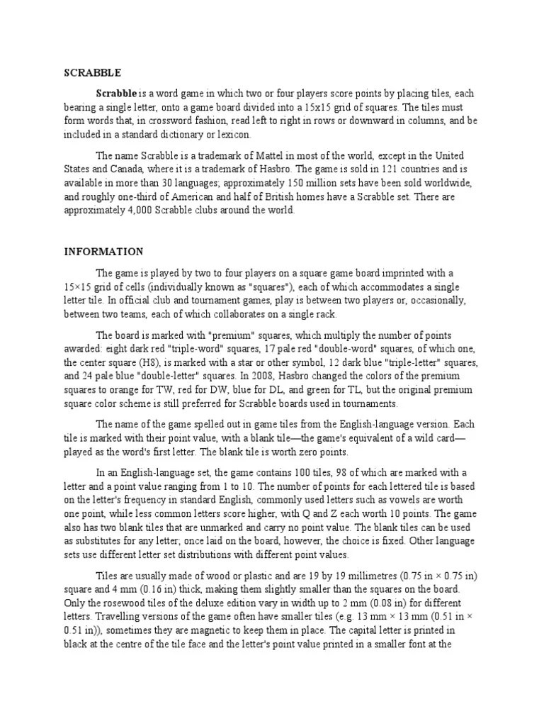 Scrabble Scrabble Is A Word Game in Which Two or Four Players Score