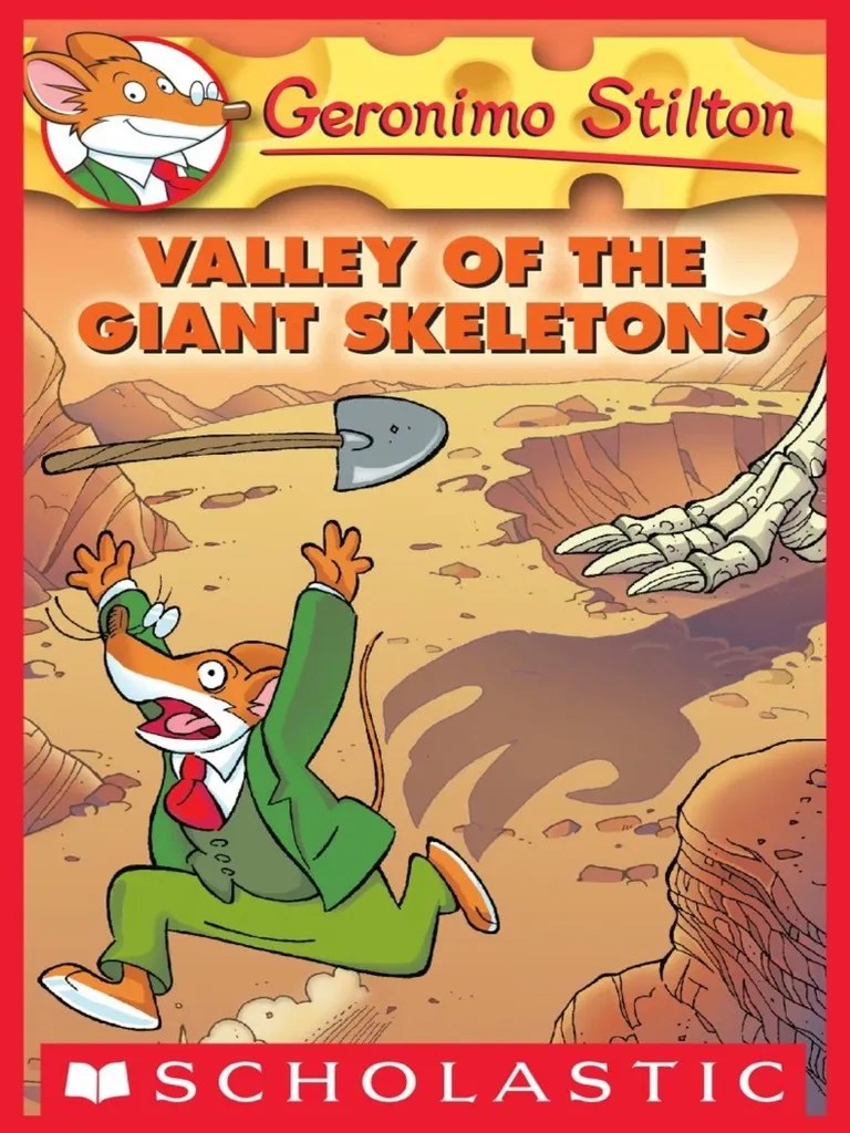 Valley of The Giant Skeletons Geronimo Stilton PDF