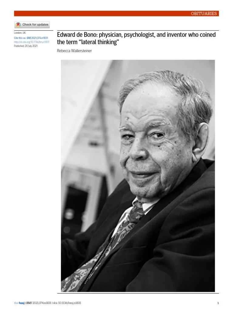 Edward de Bono Physician, Psychologist, and Inventor Who Coined The