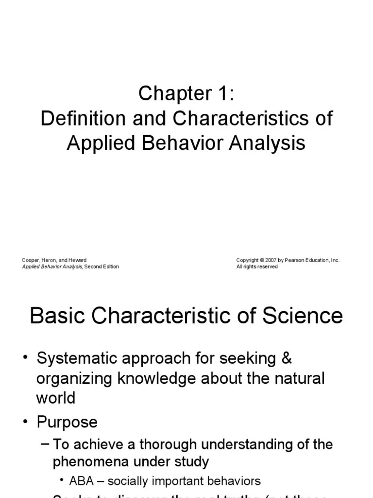 Definition and Characteristics of Applied Behavior Analysis Cooper, Heron, and Heward All
