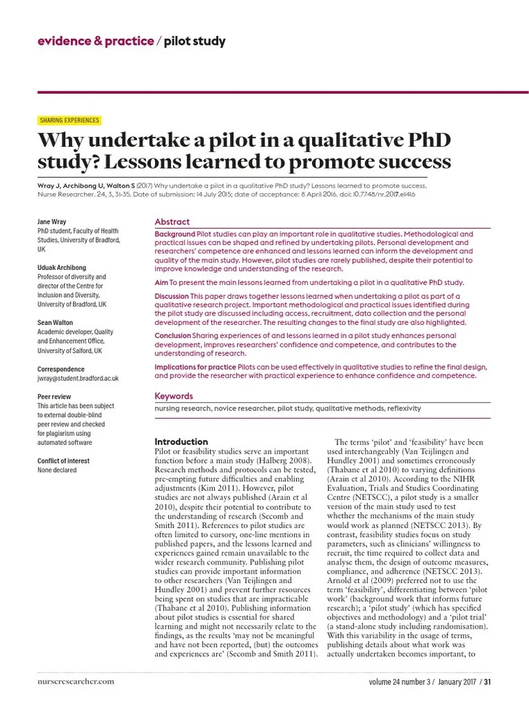 Why Undertake A Pilot in A Qualitative PHD Study? Lessons Learned To