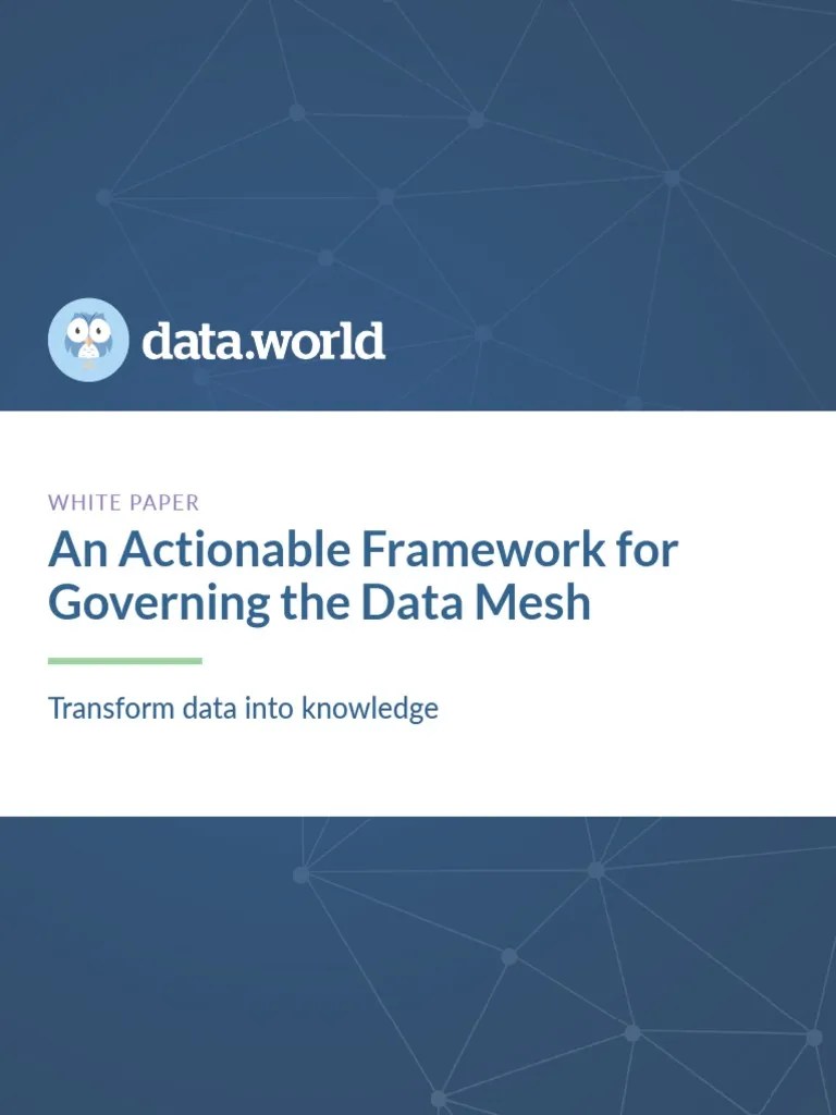 Data Mesh Governance White Paper PDF Governance Agile Software