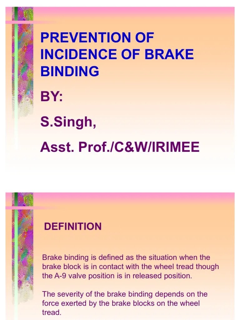 Brake Binding Prevention