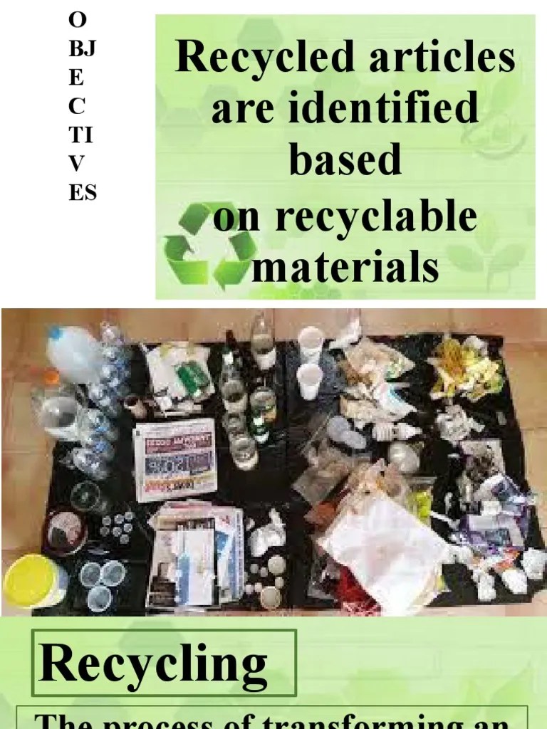 Recycled Articles Are Identified Based On Recyclable Materials PDF