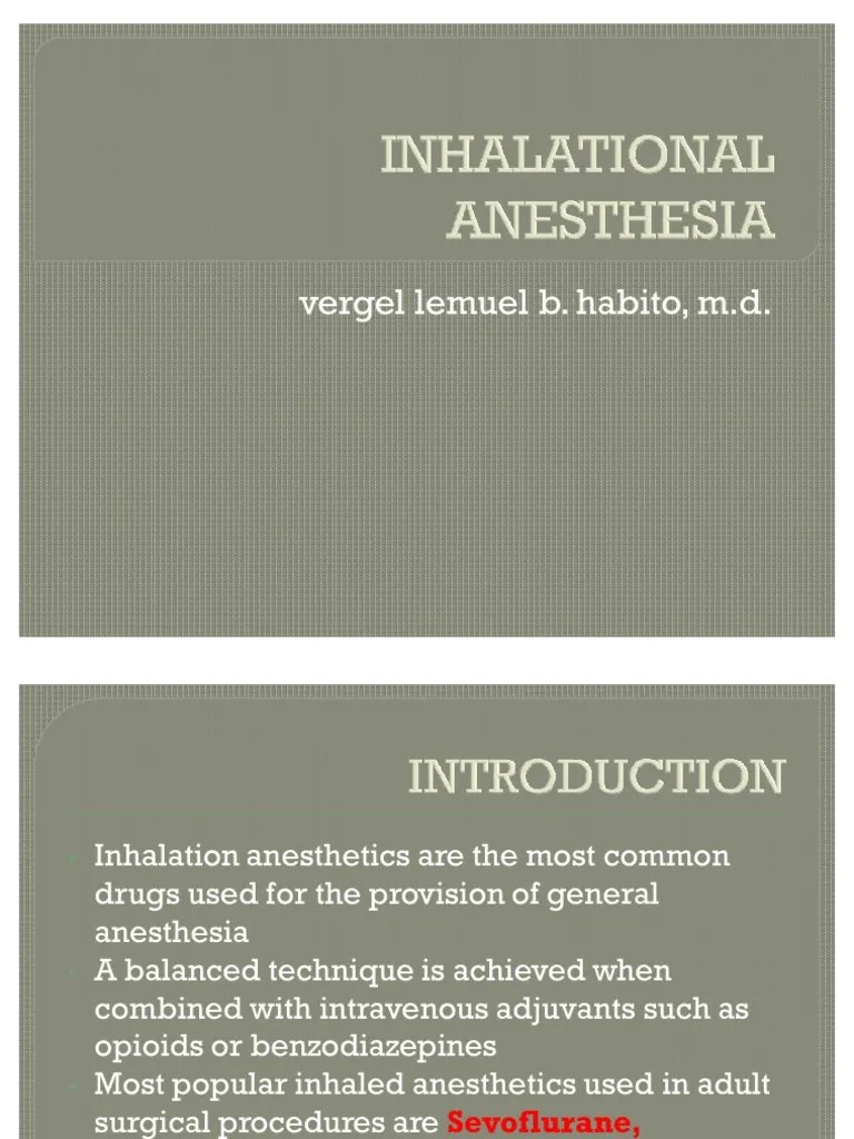 Inhalational Anesthesia Anesthesia Respiratory System