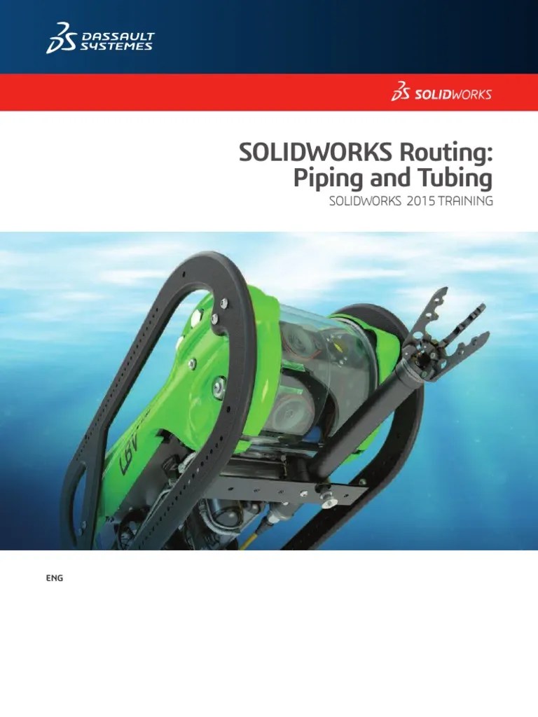 Solidworks Routing Piping and Tubing Solidworks 2015 Training PDF