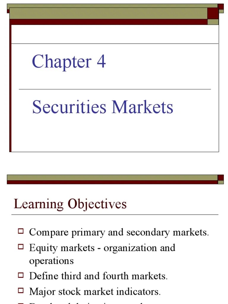 Chapter 4 Securities Markets PDF Securities (Finance) Initial